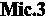 Mic.3